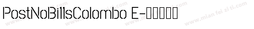 PostNoBi11sColombo E字体转换